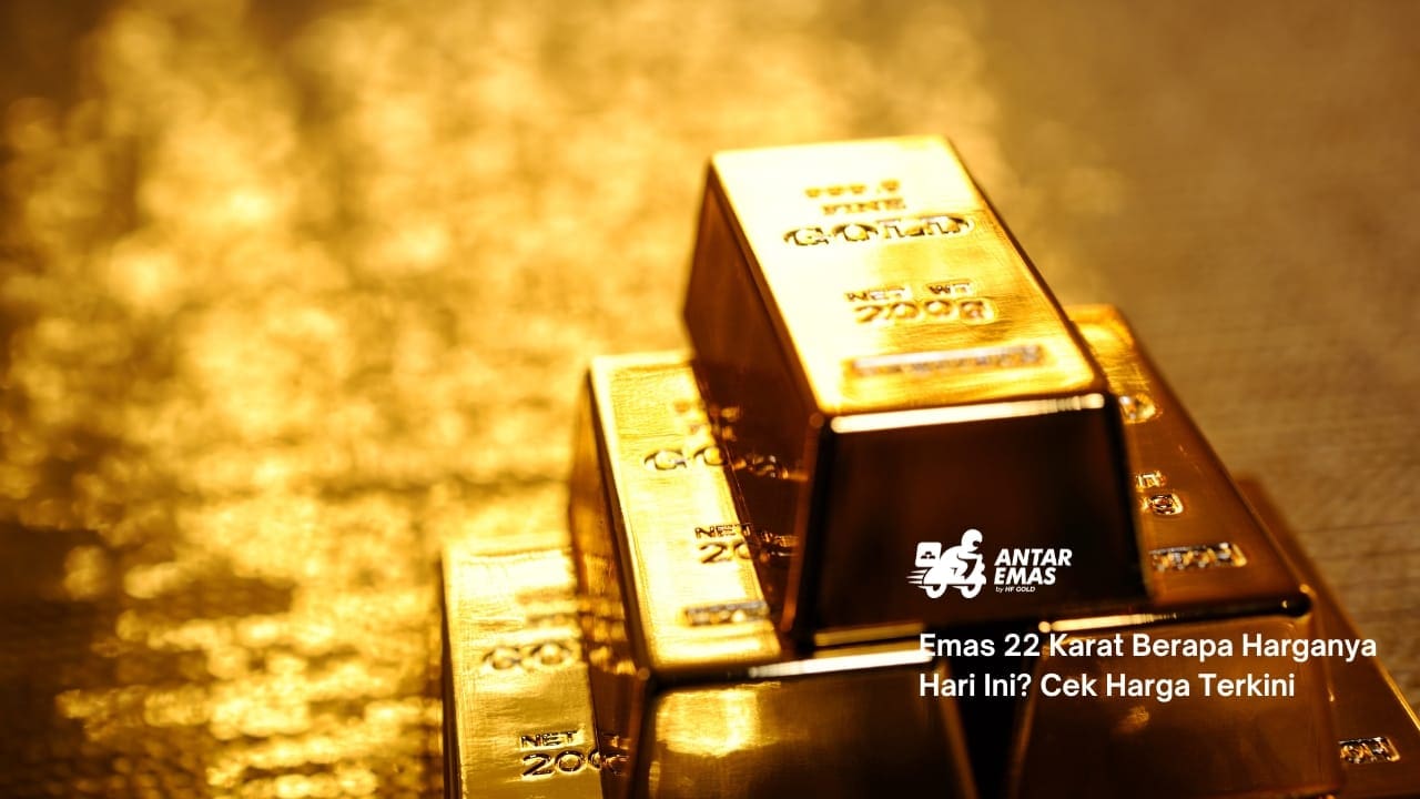 Emas 22 Karat Berapa Harganya Hari Ini_ Cek Harga Terkini!