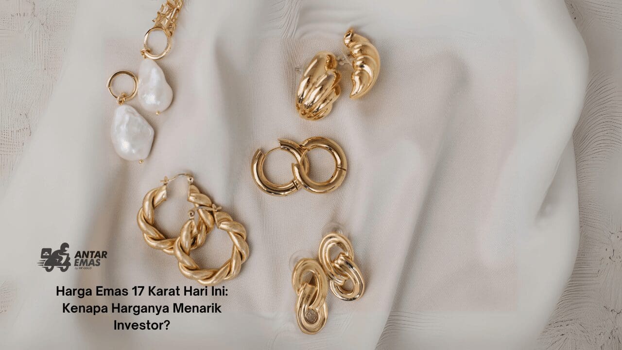 Harga Emas 17 Karat Hari Ini