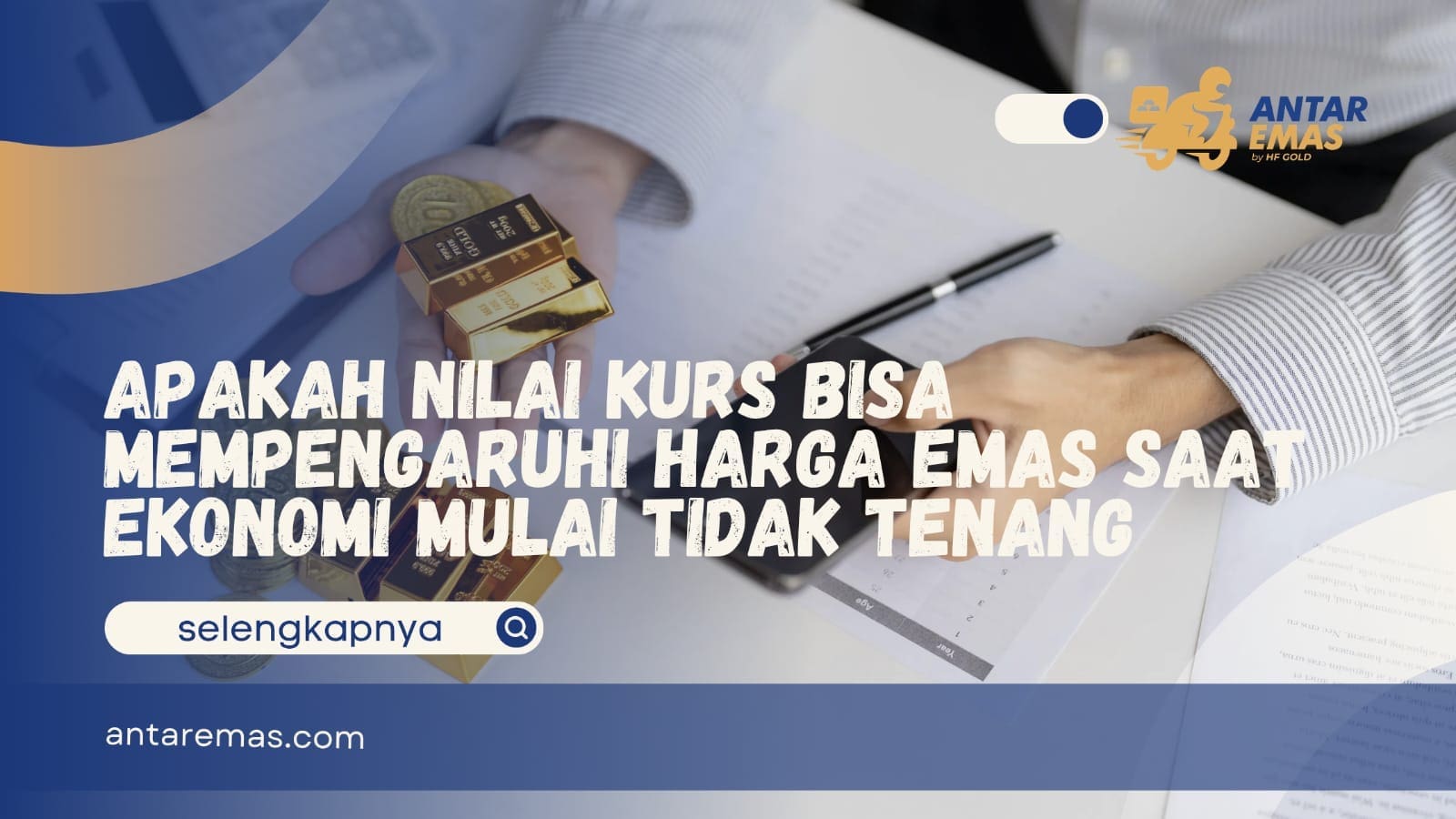 Apakah Nilai Kurs Bisa Mempengaruhi Harga Emas