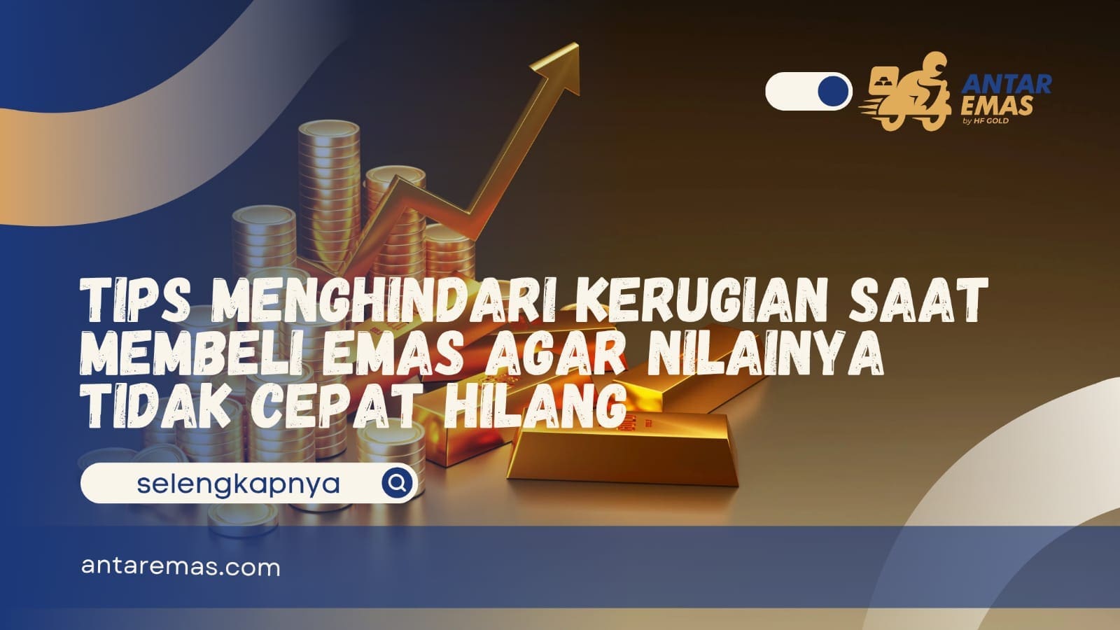 Tips Menghindari Kerugian Saat Membeli Emas